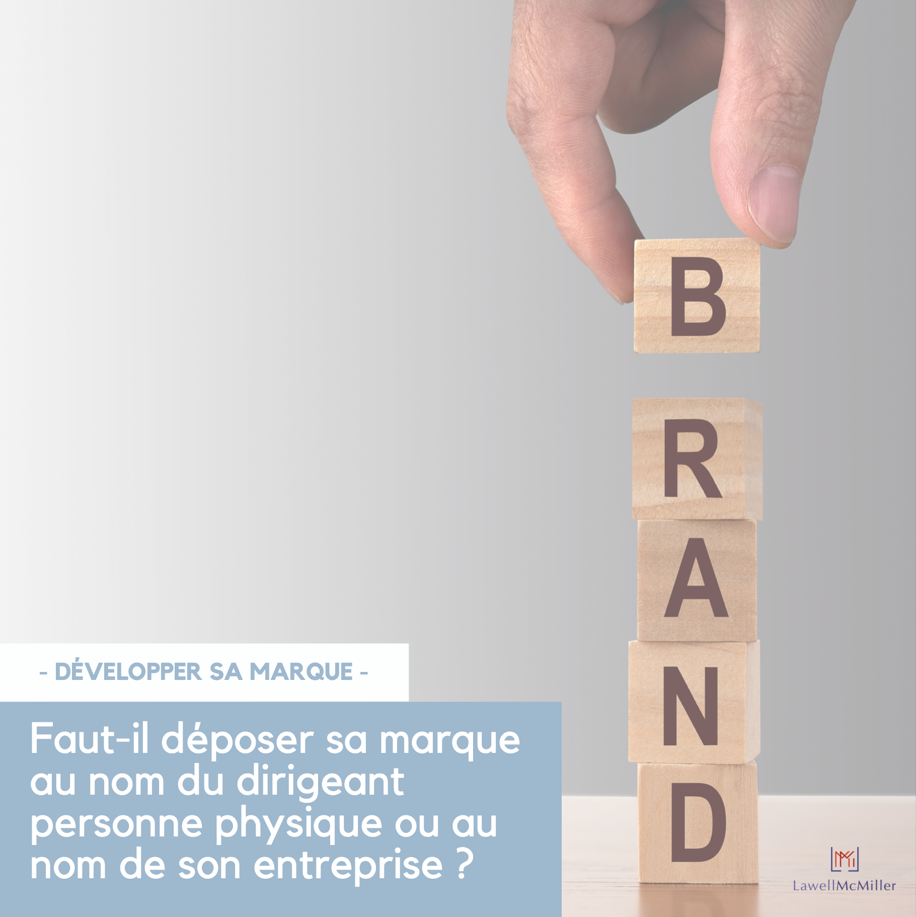 Should a trademark be registered in the name of the natural person who is the business leader or in the name of the company?